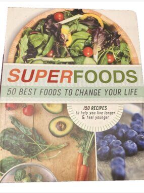 Superfoods by Parragon (2013, Trade Paperback) Love food- 150 Recipes